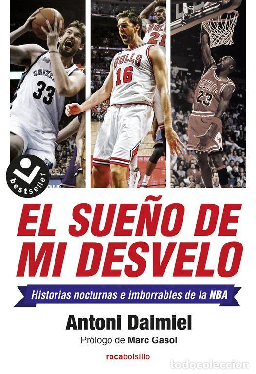 Libros: El sue&ntilde;o de mi desvelo. - Daimiel, Antoni. - Foto 1