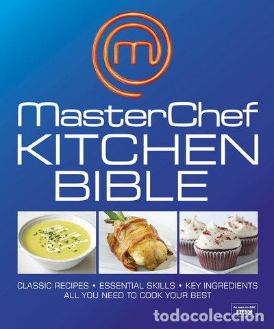 Livres: MasterChef Kitchen Bible- 9781405373883