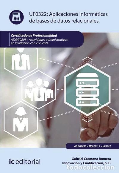 Livres: Aplicaciones inform&aacute;ticas de bases de datos relacionales- 9788491988199