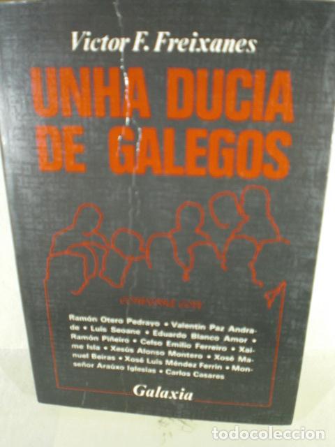 Livres: UNHA DUCIA DE GALEGOS - VICTOR F FREIXANES