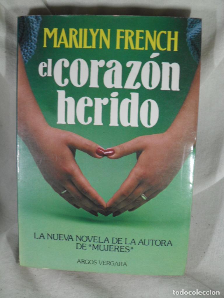 B&uuml;cher: EL CORAZON HERIDO - MARILYN FRENCH