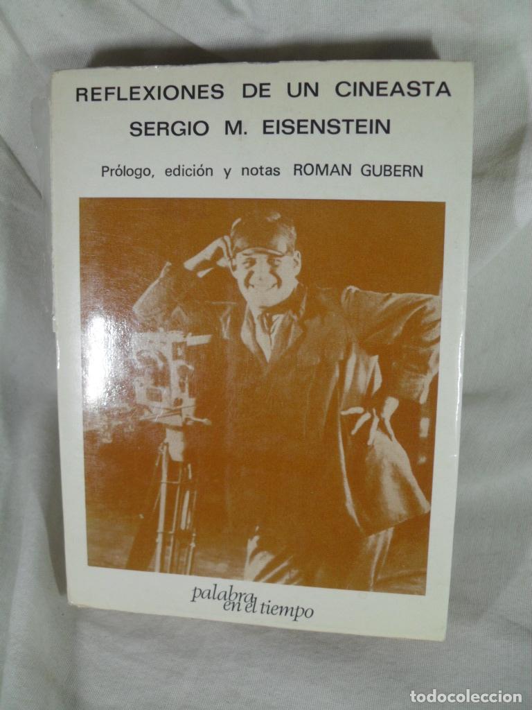Libri di seconda mano: REFLEXIONES DE UN CINEASTA SERGIO M. EISENSTEIN - ROMAN GUBERN (Edi)
