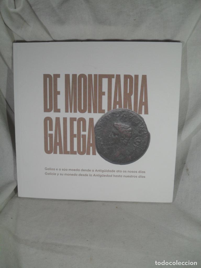 Livres: DE MONETARIA GALEGA - VARIOS