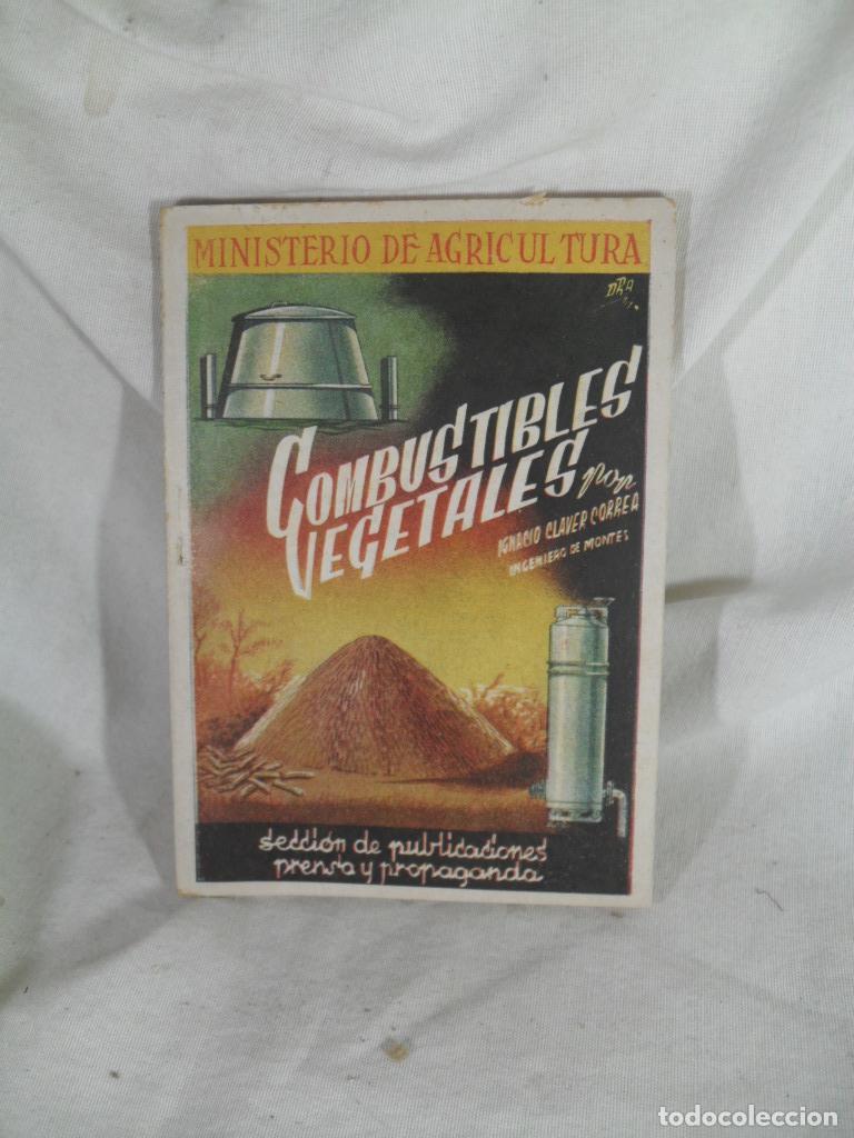 B&uuml;cher: COMBUSTIBLES VEGETALES - IGNACIO CLAVER CORREA