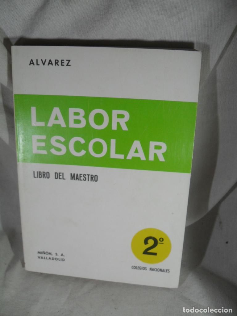 Libros: LABOR ESCOLAR 2&ordm; LIBRO DEL MAESTRO - ALVAREZ-RAMOS-MACHO-HERRERO-VIDAL - Foto 1
