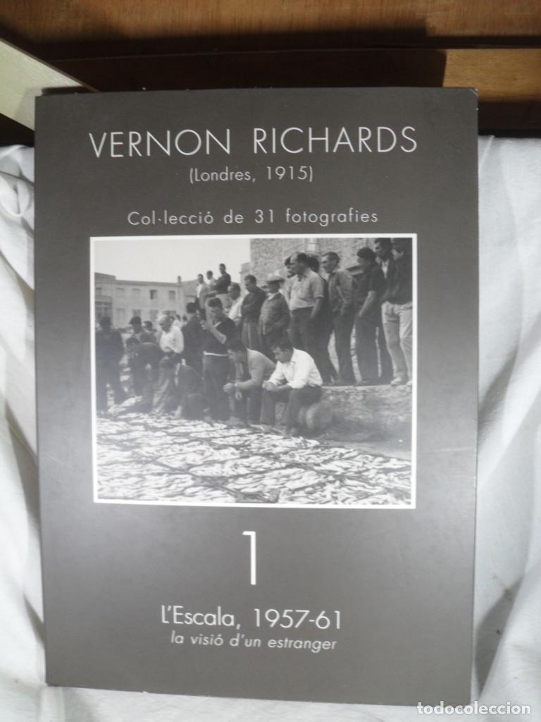 Libros: L'ESCALA 1957-1961 LA VISIO D'UN ESTRANGUER - VERNON RICHARDS