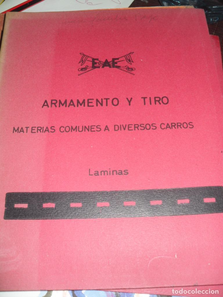 Libros: ARMAMENTO Y TIRO MATERIAS COMUNES A DIVERSOS CARROS LAMINAS - VARIOS