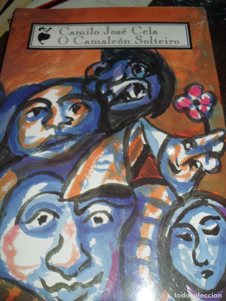 Libros: O CAMALEON SOLTEIRO - CAMILO JOSE CELA
