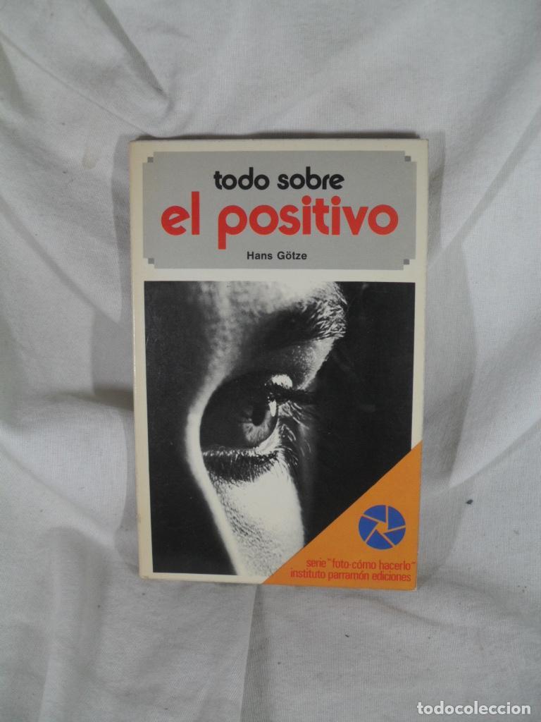 Libros: TODO SOBRE EL POSITIVO - HANS GOTZE - Foto 1