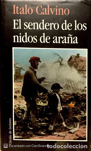 Libri di seconda mano: El sendero de los nidos de ara&ntilde;a- 9788422639060