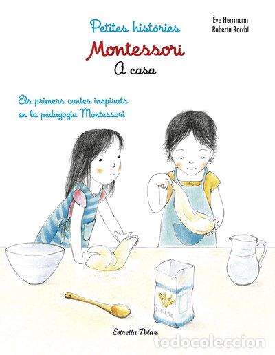 Libri di seconda mano: Montessori. Petites hist&ograve;ries. A casa- 9788491372776