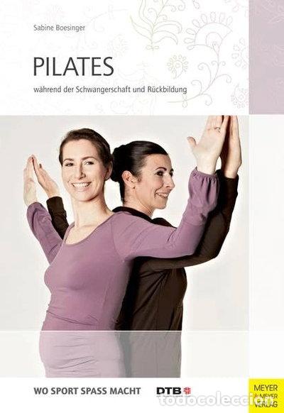 B&uuml;cher: Pilates w&auml;hrend der Schwangerschaft und R&uuml;ckbildung- 9783898997935