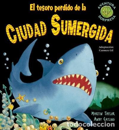 Libros: El tesoro perdido de la ciudad sumergida- 9788498254693