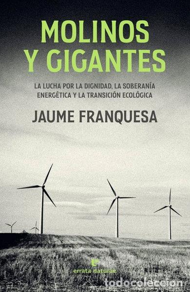 Libros: Molinos y gigantes- 9788419158239
