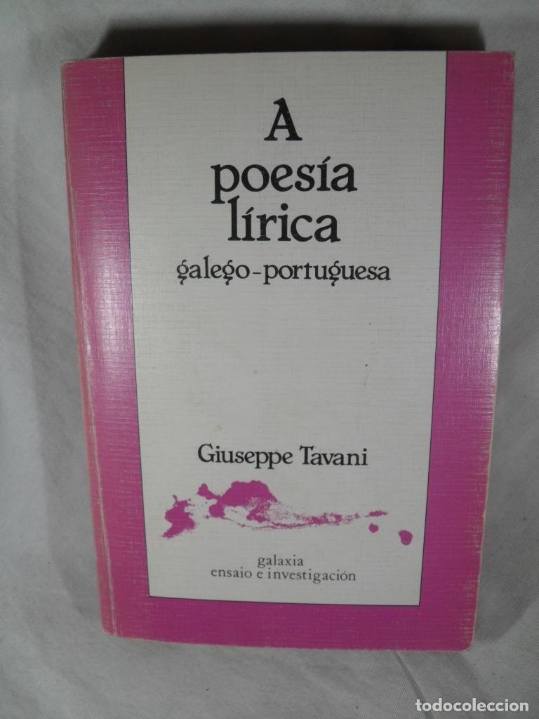 Libri di seconda mano: A POESIA LIRICA PORTUGUESA - GIUSEPPE TAVANI