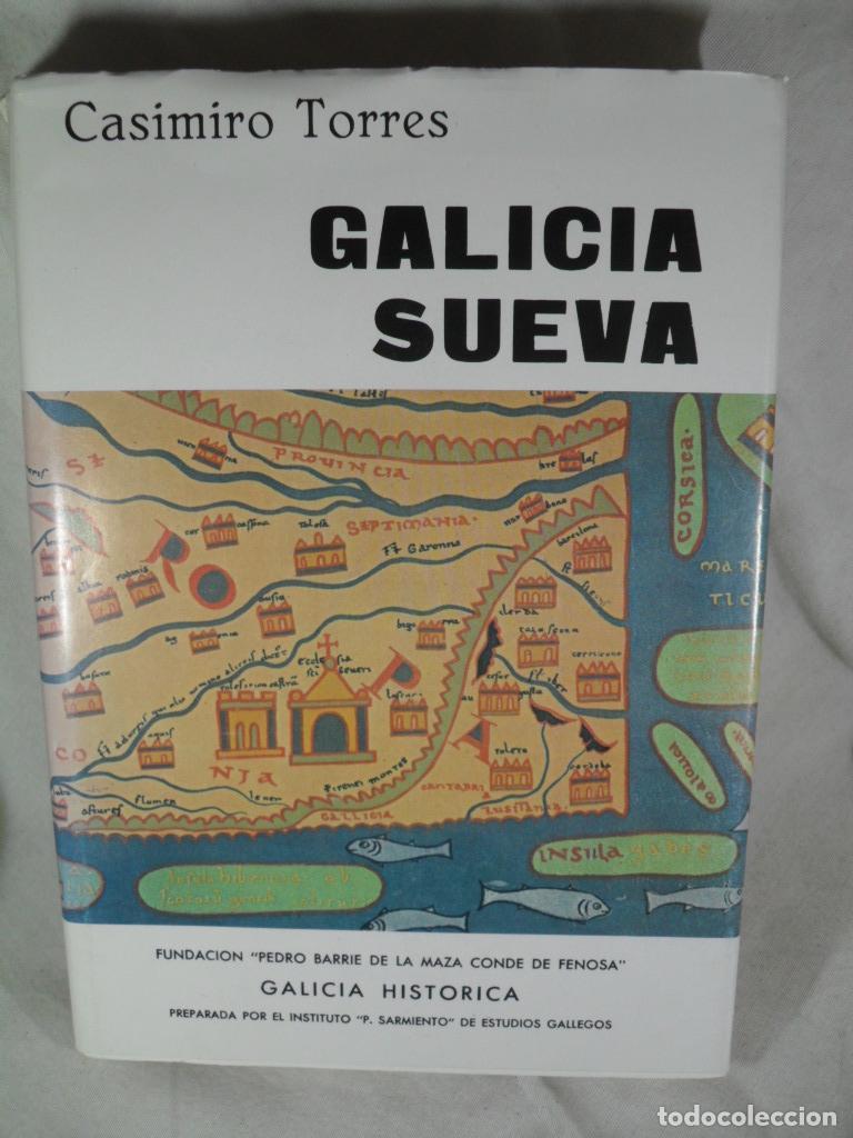 books: GALICIA SUEVA - CASIMIRO TORRES
