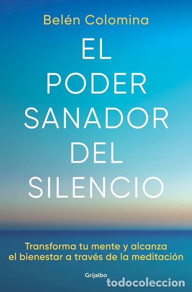 Libros: El poder sanador del silencio- 9788425363269
