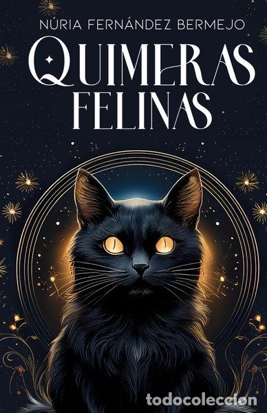 Libros: Quimeras felinas- 9798341414433