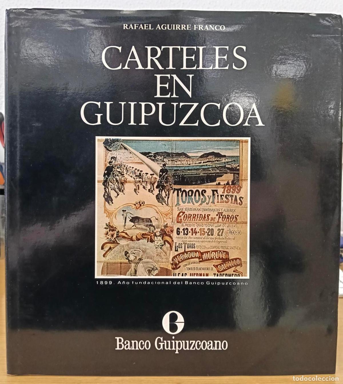 Libros: Carteles de Guip&uacute;zcoa - Aguirre Franco, Rafael