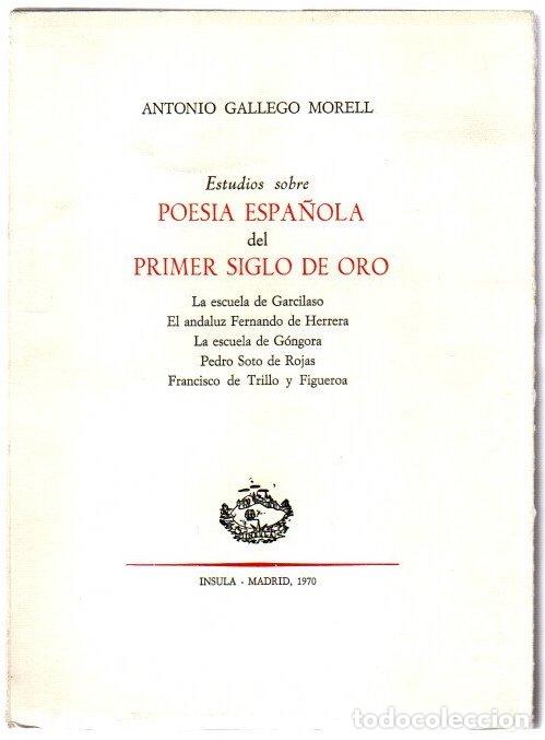 Libros: Estudios sobre poes&iacute;a espa&ntilde;ola del primer siglo de oro - Gallego Morell, Antonio