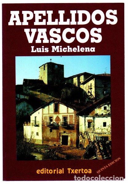 B&uuml;cher: Apellidos vascos - Mitxelena Elissalt, Koldo