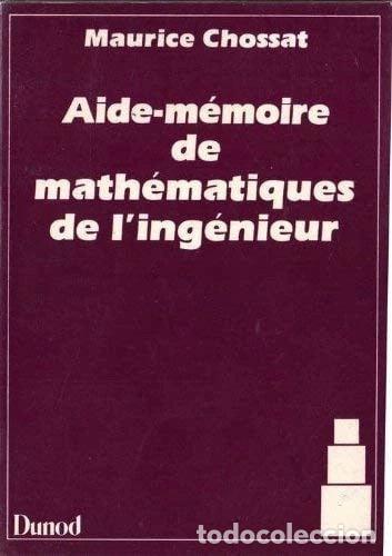 Libros: Aide-m&eacute;moire de math&eacute;matiques de l'ing&eacute;nieur- 9782040156633