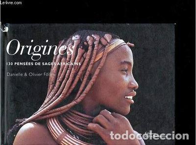 books: Origines: 130 pens&eacute;es de sages africains- 9782732453224