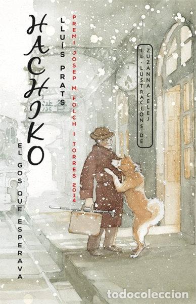 Libros: Hachiko. El gos que esperava- 9788424655396 - Foto 1