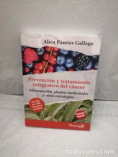 Libros: Prevenci&oacute;n y tratamiento integrativo del c&aacute;ncer- 9788412013023