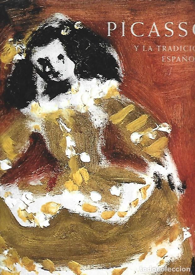 Livres: PICASSO Y LA TRADICION ESPA&Ntilde;OLA - BROWN, JONATHAN (EDICION)