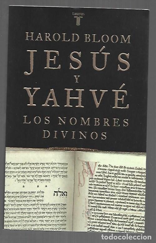 Livros em segunda m&atilde;o: JESUS Y YAHVE. LOS NOMBRES DIVINOS - BLOOM, HAROLD