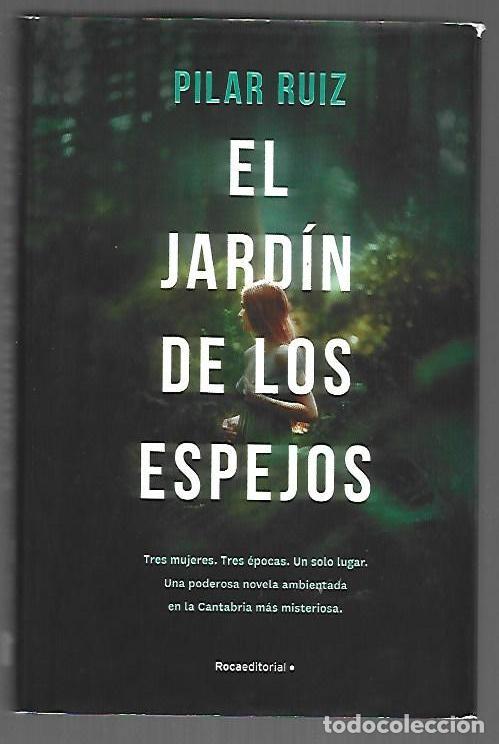 Libros: JARDIN DE LOS ESPEJOS - EL - RUIZ, PILAR - Foto 1