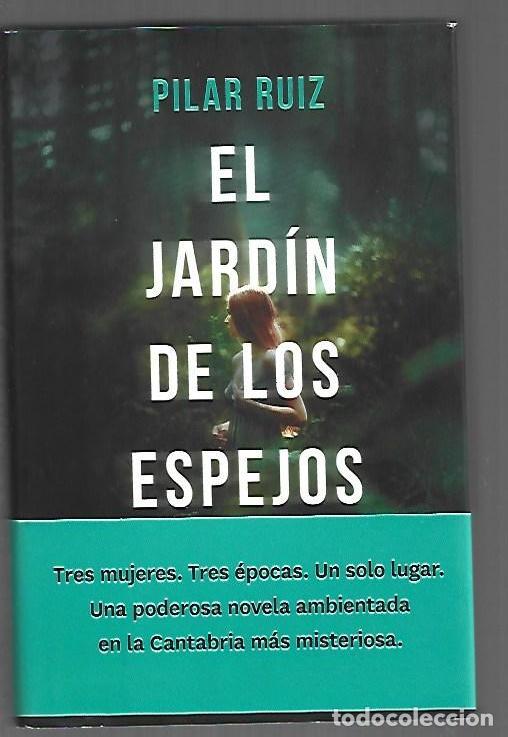 Libros: JARDIN DE LOS ESPEJOS - EL - RUIZ, PILAR - Foto 1