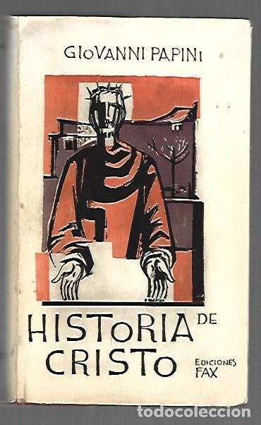 B&uuml;cher: HISTORIA DE CRISTO - PAPINI, GIOVANNI