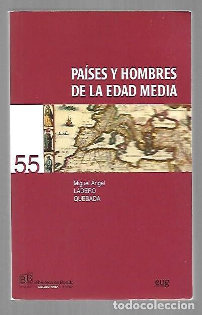books: PAISES Y HOMBRES DE LA EDAD MEDIA - LADERO QUESADA, MIGUEL ANGEL