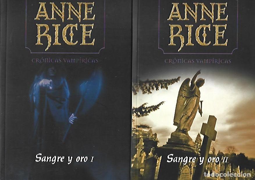 Libros: SANGRE Y ORO (2 TOMOS) - RICE, ANNE - Foto 1