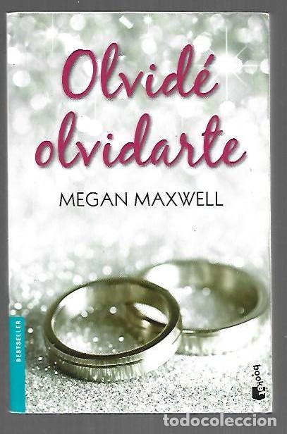 Libros: OLVIDE OLVIDARTE - MAXWELL, MEGAN