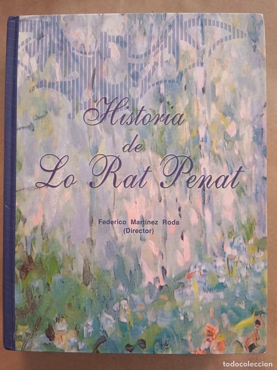 Libros: HISTORIA DE LO RAT PENAT - Federico Martinez Roda