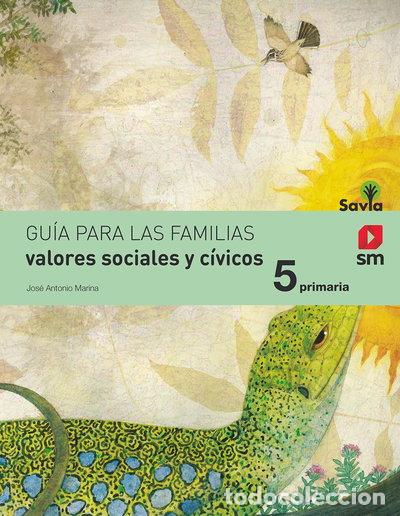 Libros: Valores sociales y c&iacute;vicos. 5 Primaria. Savia- 9788467570663