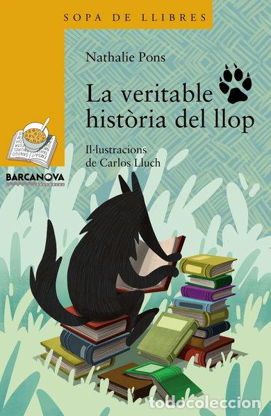 books: La veritable hist&ograve;ria del llop- 9788448941376
