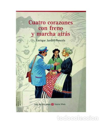 Libros: Cuatro corazones con freno y marcha atr&aacute;s- 9788431629274
