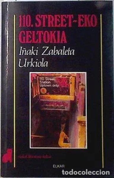 Libros: 110. street-eko geltokia- 9788475296432