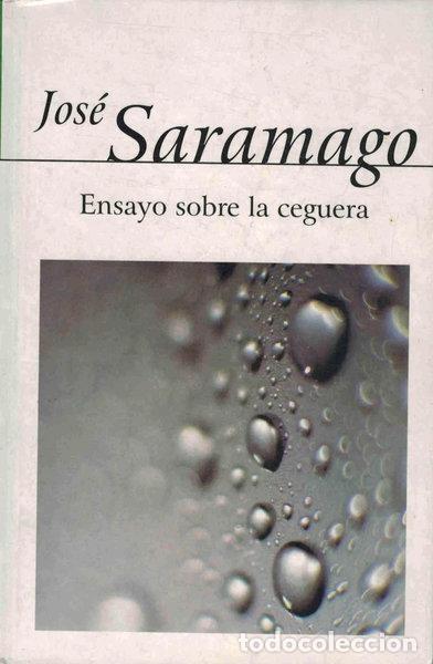 Livres: Ensayo sobre la ceguera- 9788420407548