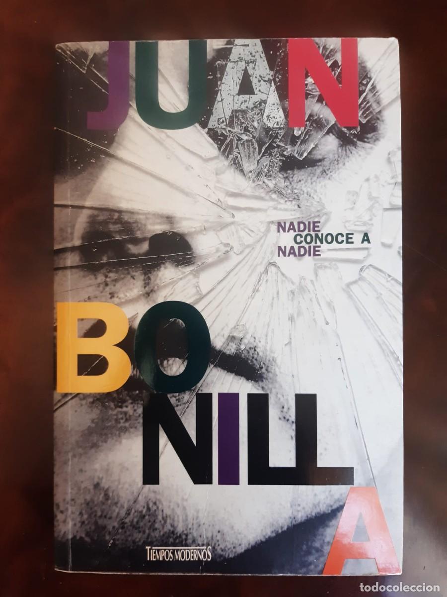 Libros: NADIE CONOCE A NADIE. Juan Bonilla - Foto 1