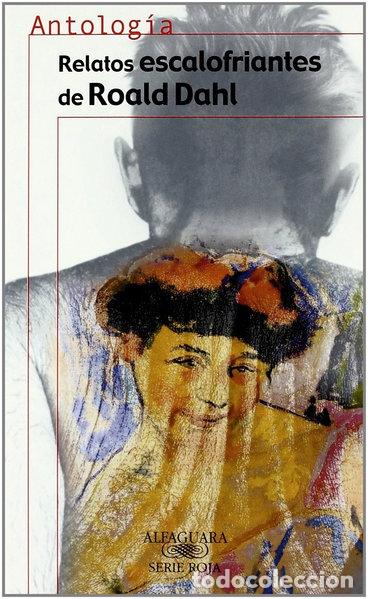 books: Relatos escalofriantes de Roald Dahl- 9788420447421