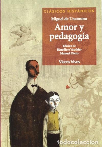 B&uuml;cher: Amor y pedagog&iacute;a- 9788431610067