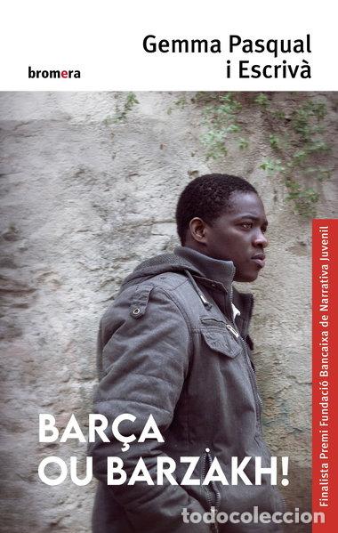 Libros: Bar&ccedil;a ou barzakh!- 9788498248838
