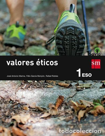 Libros: Valores &eacute;ticos. 1 ESO. Savia- 9788467576184