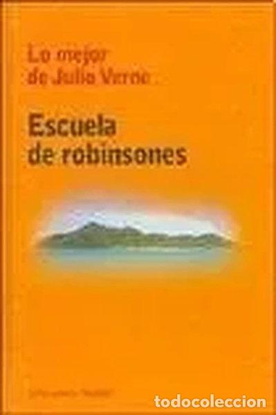 Libros: Escuela de robinsones- 9788484593102