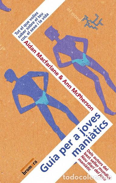Libros: Guia per a joves mani&agrave;tics- 9788476608203